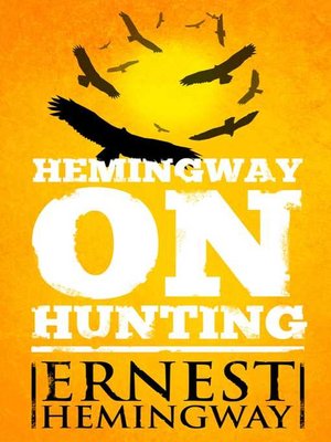 cover image of Hemingway on Hunting